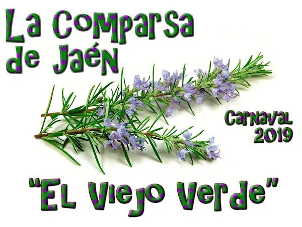 La comparsa de Jaén que el pasado carnaval fuesen "Las Noches de Carnaval" serán para el 2019, “El Viejo Verde”