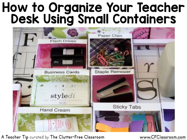 How To Organize Your Teacher Desk Using Small Containers Clutter