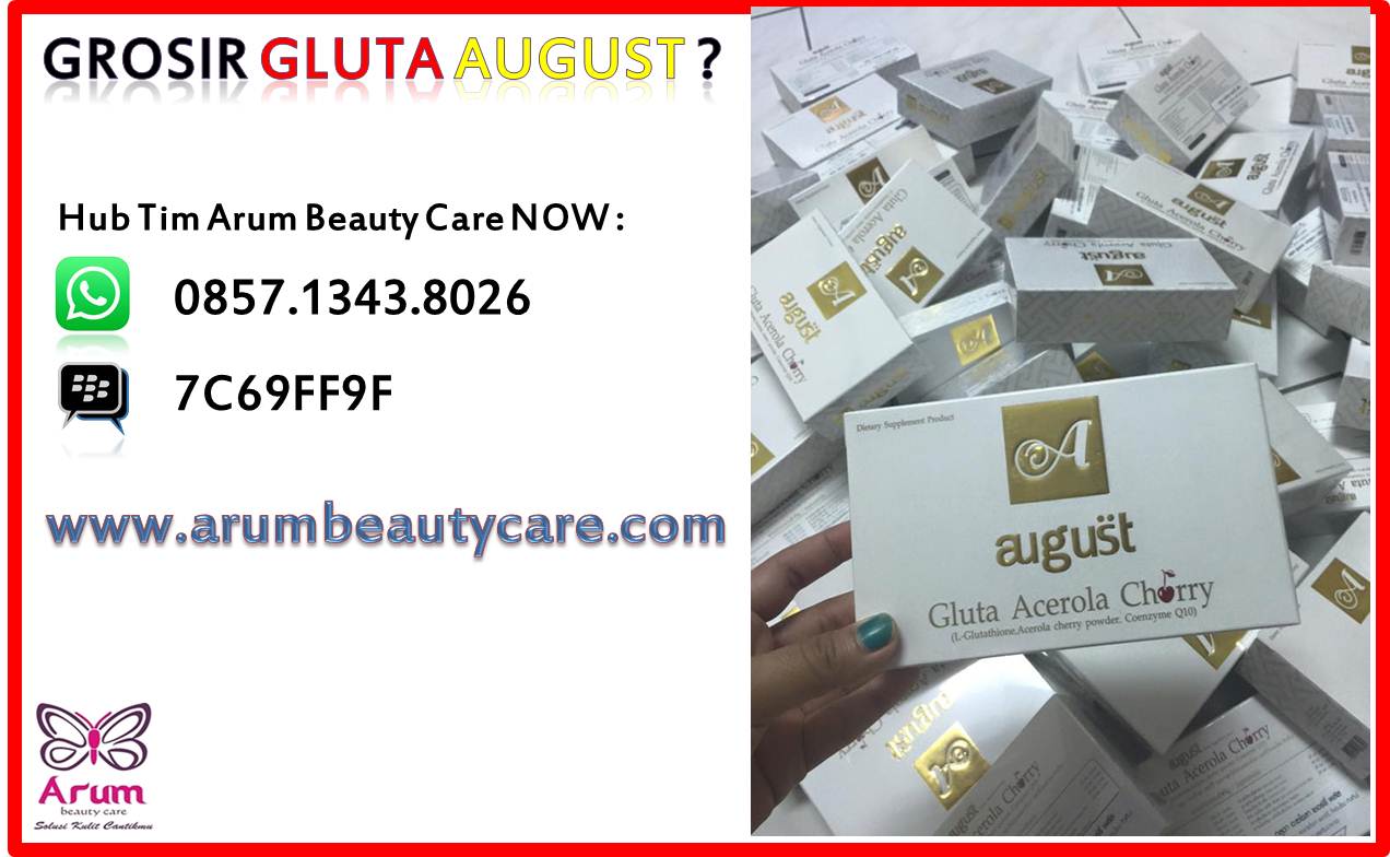 gluta august acerola cherrry pusat produk kecantikan gluta august acerola cherrry pusat produk kecantikan