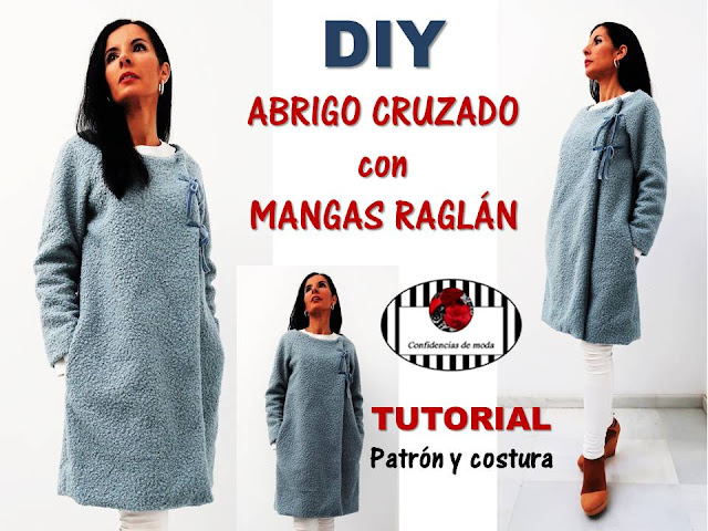 DIY. Cómo hacer un abrigo con mangaa raglán. Tutorial patrón y costura