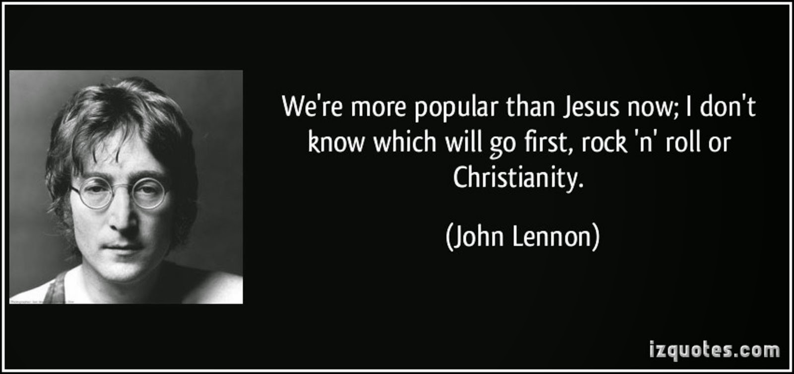 JOHN LENNON BOASTS THAT THE BEATLES ARE GREATER THAN JESUS