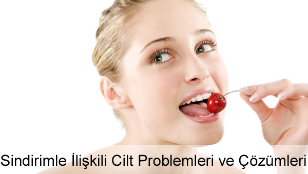 Sindirimle İlişkili Cilt Problemleri ve Çözümleri Sindirimle İlişkili Cilt Problemleri ve Çözümleri