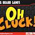Oh Cluck! Kickstarter Preview