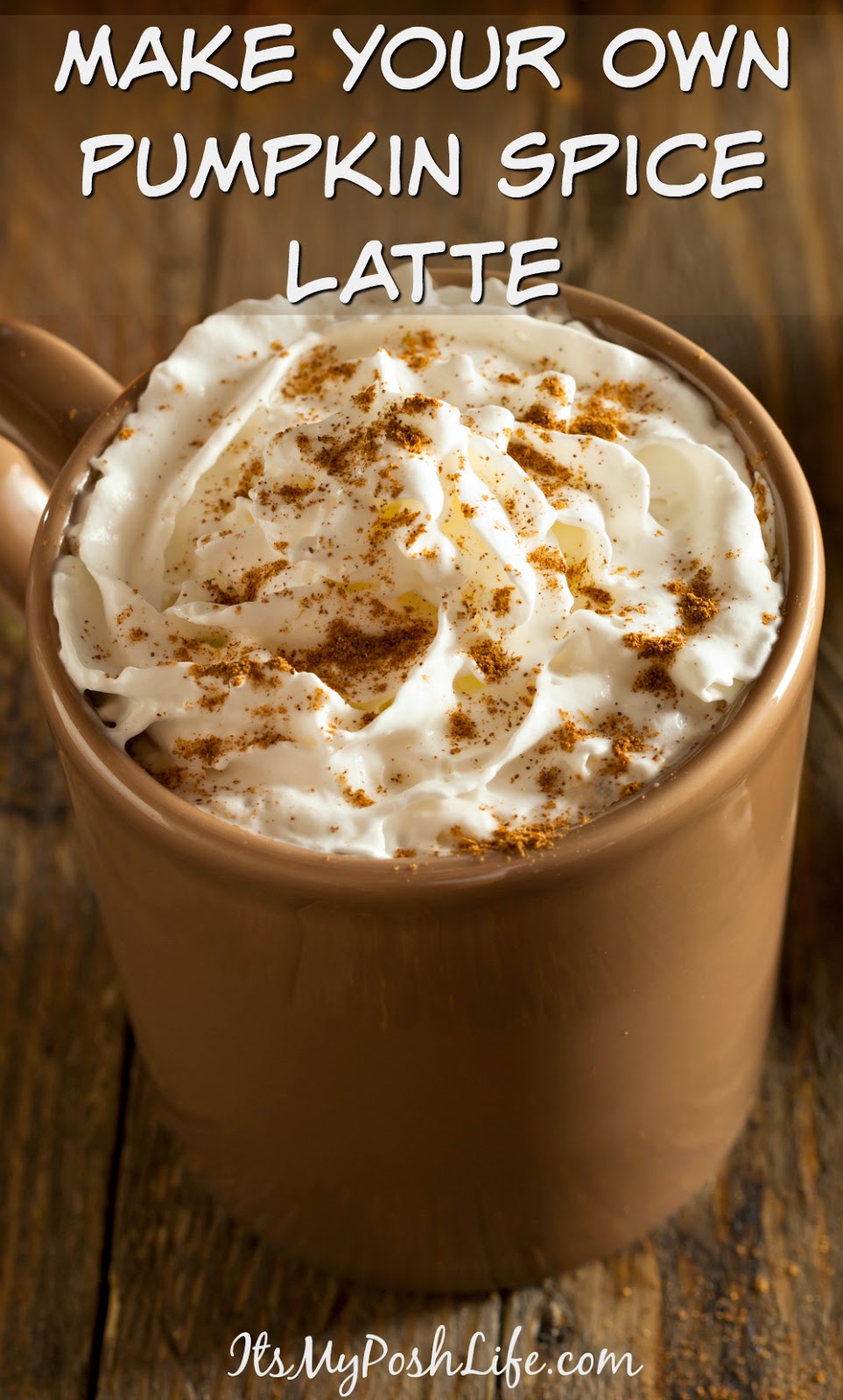 Make Your Own Pumpkin Spice Latte Make Your Own Pumpkin Spice Latte