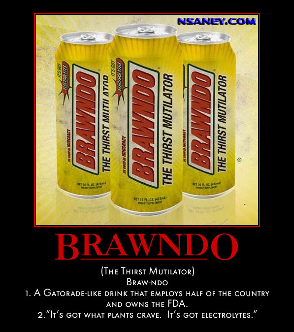 Nsaney'z Posters II: Brawndo: The Thirst Mutilator - Idiocracy
