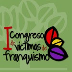 I Congreso de Víctimas del Franquismo