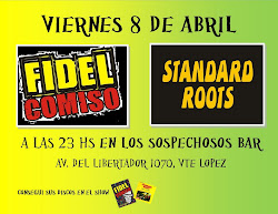 FIDEL COMISO-STANDARD ROOTS-8 de Abril