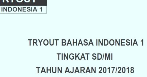 Soal Bahasa Indonesia Usbn Sd 2018 Dan Kunci Jawaban Sekolahdasar Net