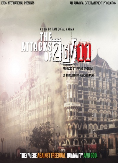 RGVs Hindi Movie The Attacks of 26 11 Latest Poster