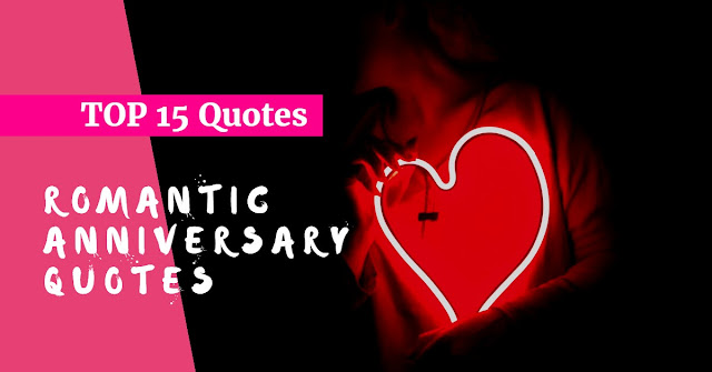 wedding anniversary romantic wedding anniversary QUOTES for your love, husband, or wife