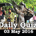 Daily Current Affairs Quiz - 03 May 2016