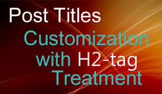 customize post titles using h2 tag