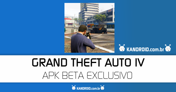 gta 4 beta download for android