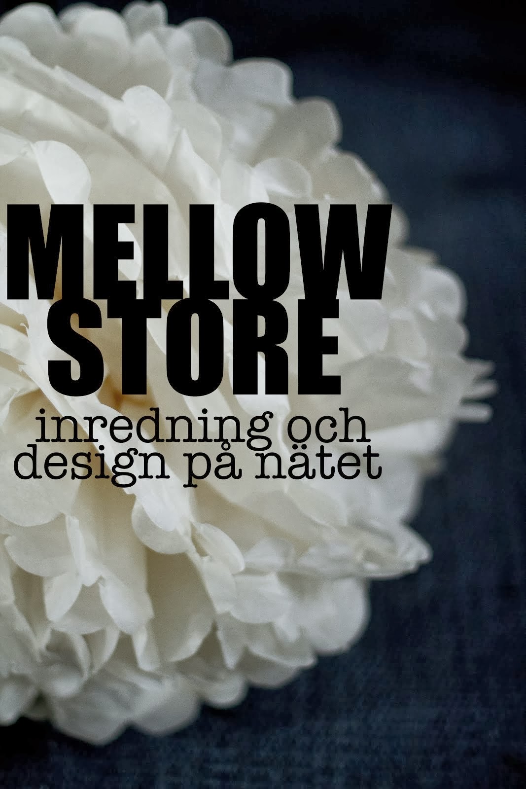 Mellow store