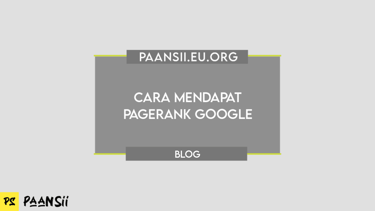 Cara Mendapat Pagerank Google Cara Mendapat Pagerank Google