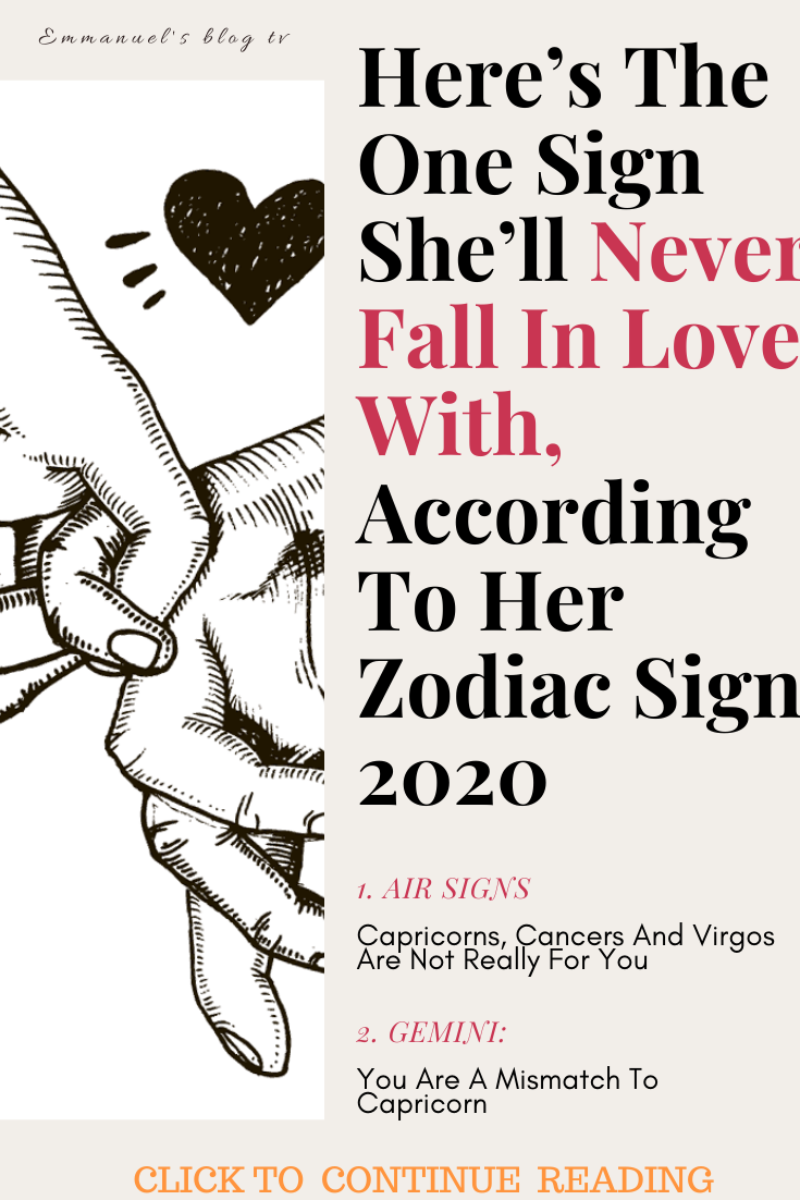 Here’s The One Sign She’ll Never Fall In Love With, According To Her Zodiac Sign 2020