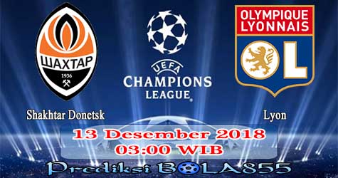 Prediksi Bola855 Shakhtar Donetsk vs Lyon 13 Desember 2018 Prediksi Bola855 Shakhtar Donetsk vs Lyon 13 Desember 2018