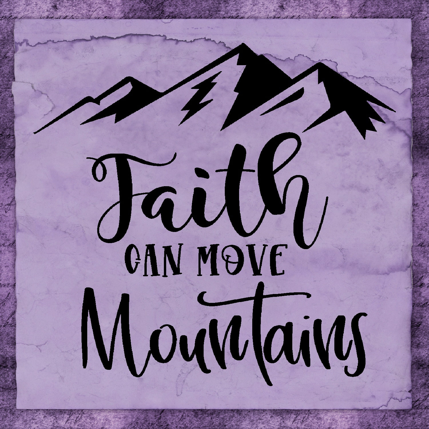 DIY Party Mom Faith Can Move Mountains Print