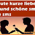 30 Gute kurze liebes sms und schöne sms süße sms