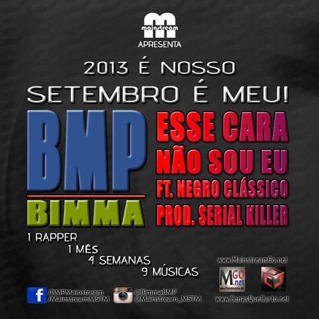 BMP – Esse Cara Não Sou Eu Feat. Negro Clássico (Prod. By Serial Killer)