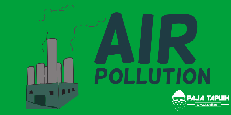 Contoh Analytical Exposition Air Pollution dan Terjemahannya
