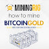 How to Mine Bitcoin Gold?