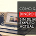 Cómo Ganar Dinero Extra Sin Dejar Tu Empleo Actual (14 Ideas Prácticas)