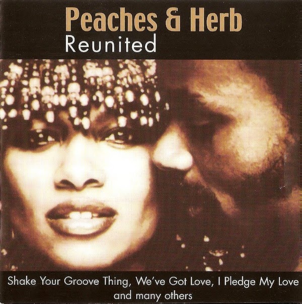 MI COLECCION DE MUSICA Peaches & Herb Reunited