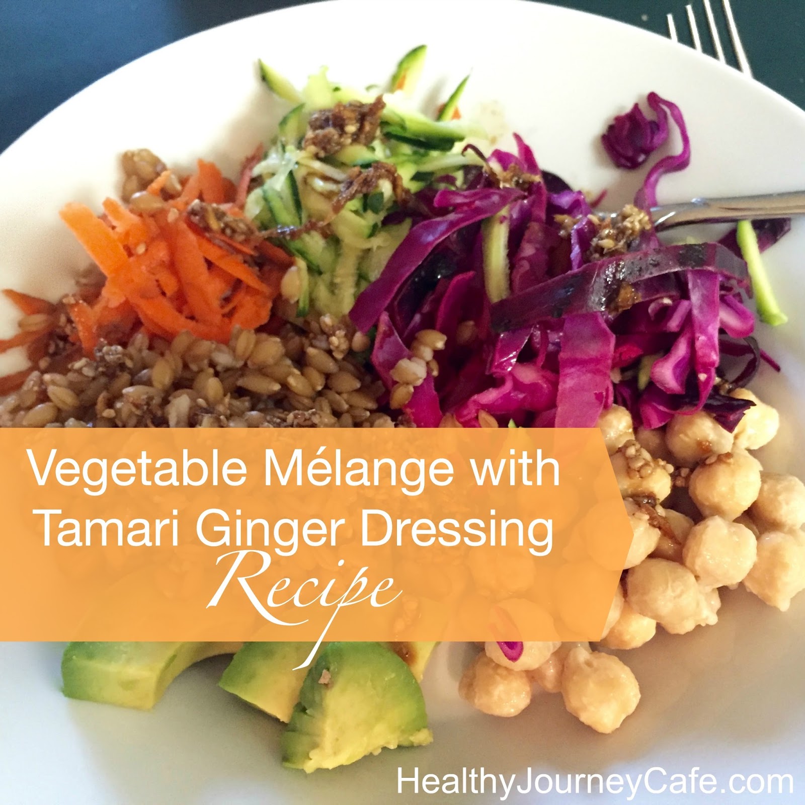 Vegetable Mélange with Tamari Ginger Dressing