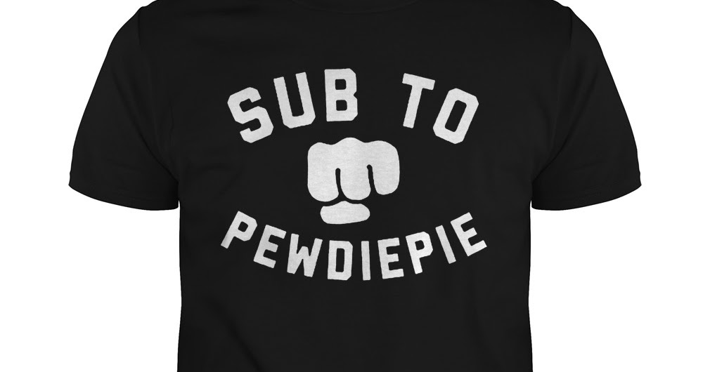 sub to pewdiepie sweatshirt