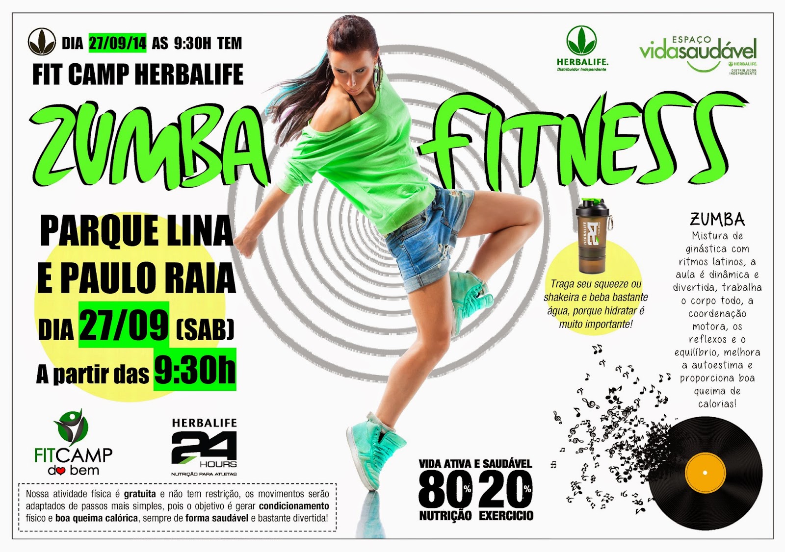 Foco em Vida Saudavel Fit Camp Herbalife com Zumba Fitness dia 27/09