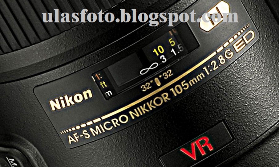 Mengenal Arti Singkatan Yang Ada Pada Lensa Nikon