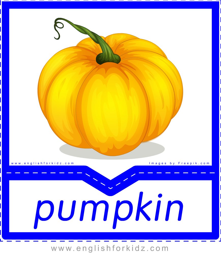 Тыква на английском. Осенние овощи Flashcards. Pumpkin Flashcards for Kids. Тыква на английском для детей. Pumpkin на английском языке для детей.