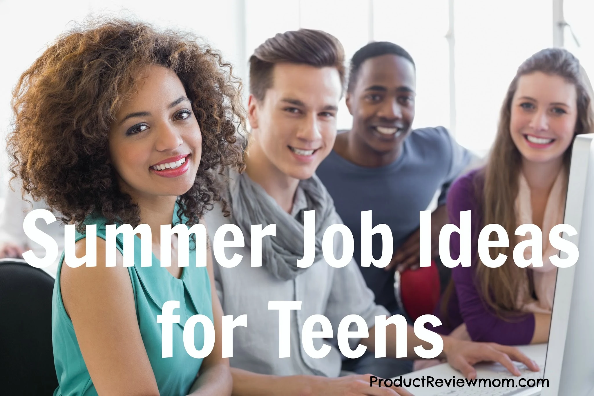 Summer Job Ideas for Teens