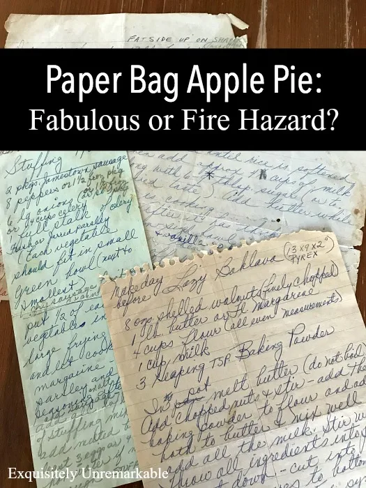 Baking your apple pies in a paper bag may result in a tastier pie, but it also may result in a fire. Here's our story.