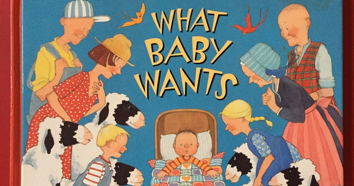 Picture Book Theology Do you know what Baby wants?