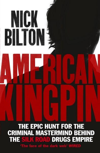 american kingpin bilton