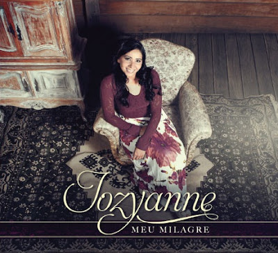 Jozyanne - Meu Milagre 2012