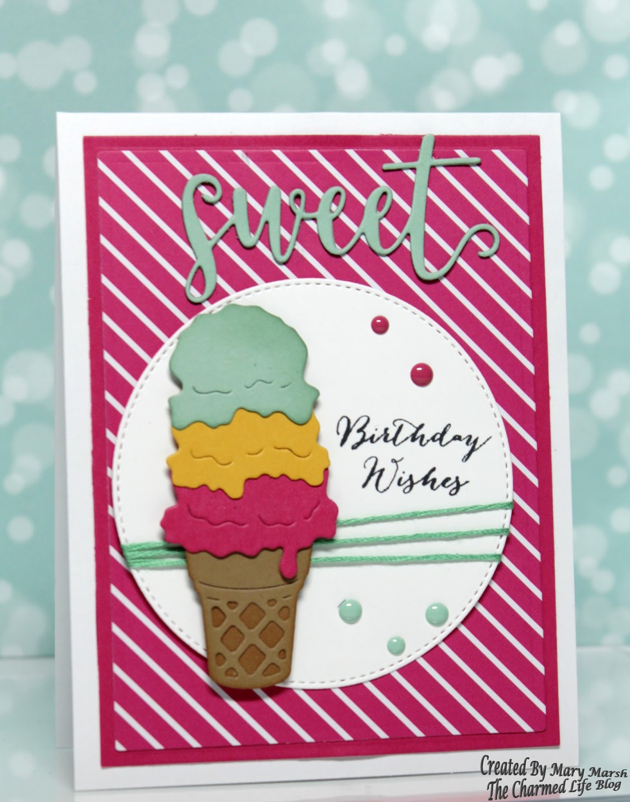 The Charmed Life Ice Cream Birthday Wishes