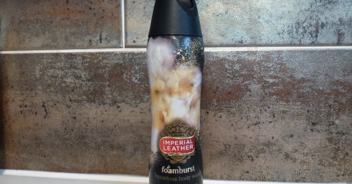 Imperial Leather Foamburst Bodywash Review Girl Up North
