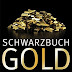 Herunterladen Schwarzbuch Gold: Gewinner und Verlierer im neuen Goldrausch Hörbücher
