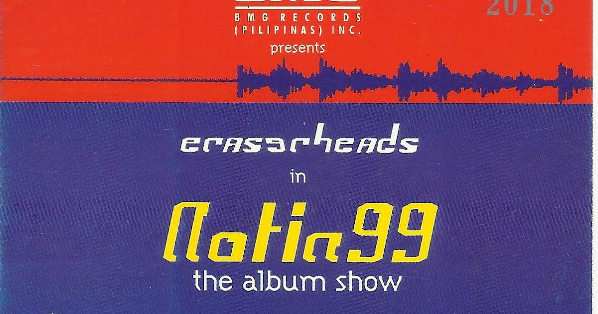 eraserheads collector ticket natin 99 album show