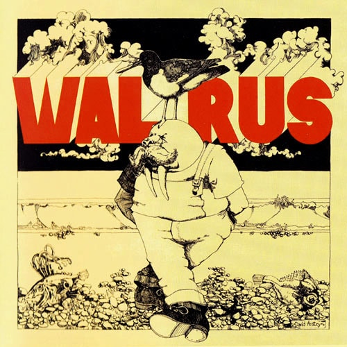WALRUS - Rags and Old Iron  / Blind Man / Roadside (1970)