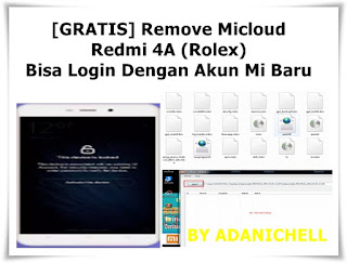 Remove Micloud Redmi 4A (Rolex) Bisa Login Dengan Akun Mi Baru Remove Micloud Redmi 4A (Rolex) Bisa Login Dengan Akun Mi Baru