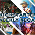 Kickstarter Recap - February 15, 2019