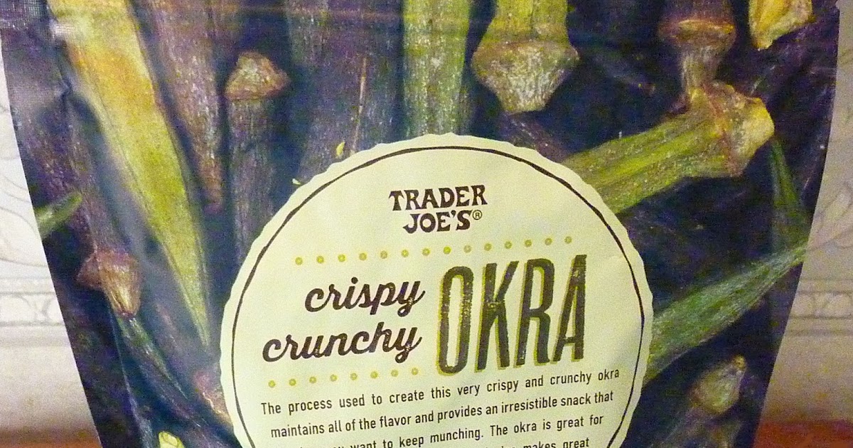 What's Good at Trader Joe's? Trader Joe's Crispy Crunchy Okra