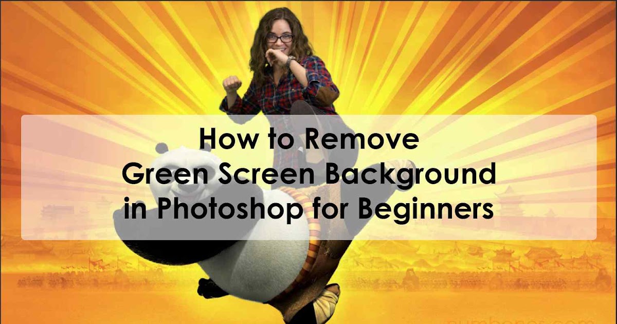 How to Remove Green Screen Background in Photoshop for Beginners ...