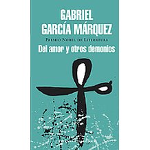 Del amor y otros demonios, Gabo, GGM Del amor y otros demonios, Gabo, GGM