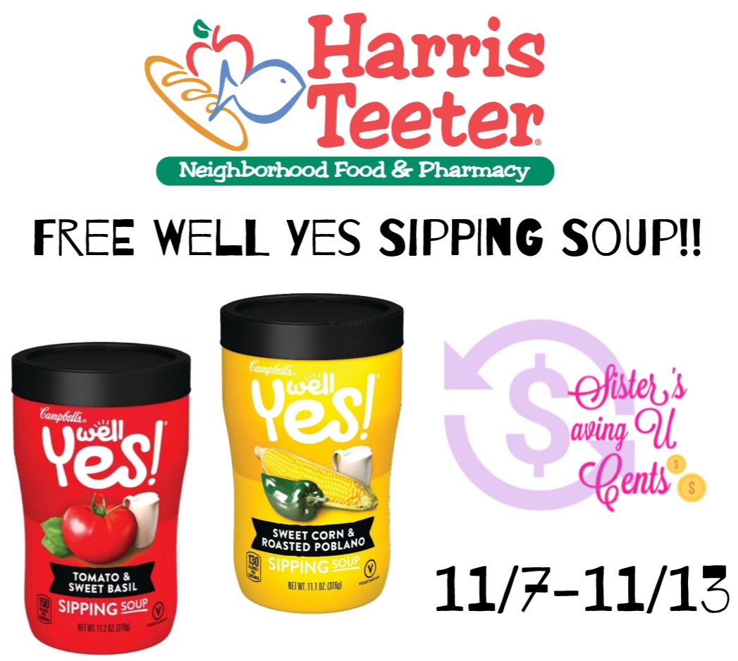 Free Well Yes Sipping Soup At Harris Teeter!!