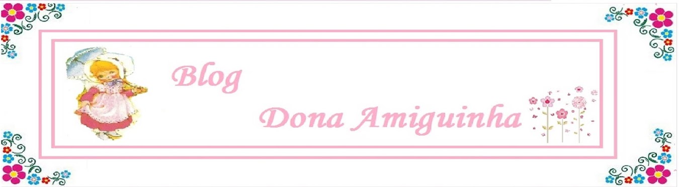 blog Dona Amiguinha